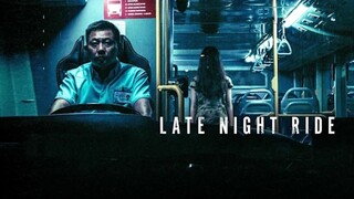 Late Night Ride (2021)