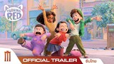 Disney and Pixar’s Turning Red | เขินแรงแดงเป็นแพนด้า - Official Trailer [ซับไทย]