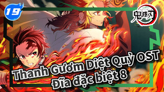 Thanh Gươm Diệt Quỷ Đĩa đặc biệt 11 | OST_19