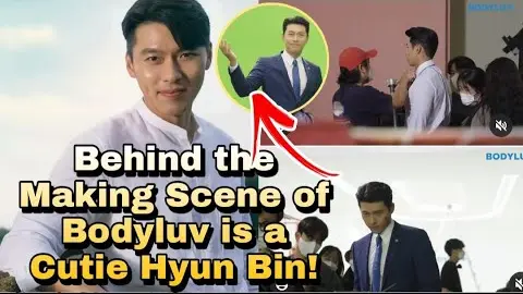 Behind the Making Scene of BodyLuv TVC is a Cutie Hyun Bin Loved by Fans!