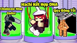 HACHI KẾT HỢP TẾ BÀO DNA CỦA CHAINSAW MAN ENDER VỚI QUỶ BÓNG TỐI SIÊU MẠNH TRONG MINECRAFT