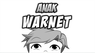 ANAK WARNET