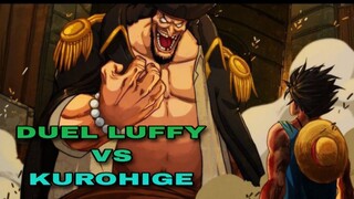 DUEL LUFFY VS KUROHIGE