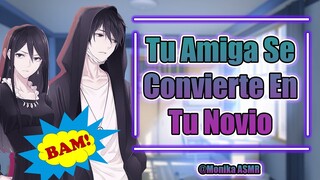 #RolePlay Tu Mejor Amiga Se Convierte En Tu Novio 'Esto Se Siente Raro Y Bonito' Parte 2 ASMR Anime