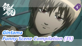 [Gintama]Funny Scene Compilation (35)_4