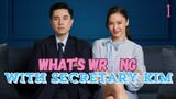 What's Wrong with Secretary Kim Ep1-TAGALOG