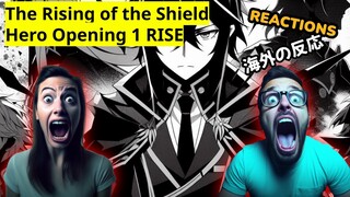 RISE - The Rising of the Shield Hero Opening 1 Reaction Mashup