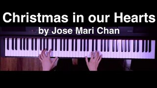 Christmas in Our Hearts by Jose Mari Chan piano cover with music sheet