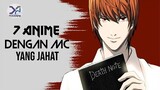 Apa Jadinya Kalau MC Yang Biasanya Baik Disini Malah Jahat , 7 Anime Dengan Sosok MC Yang Jahat