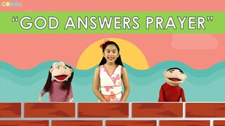 "GOD ANSWERS PRAYER" | Kid Song | Bible Song