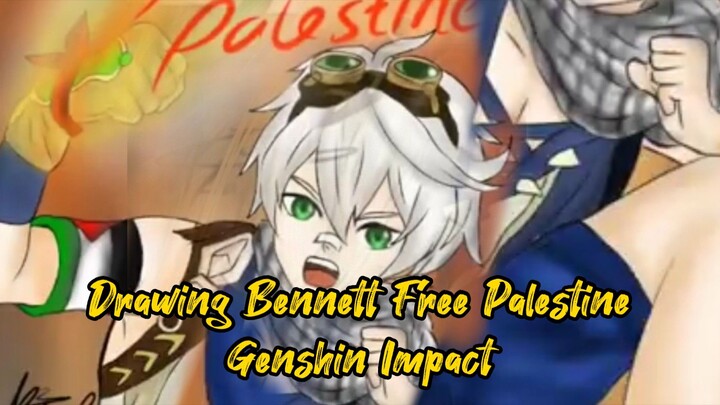 Drawing Bennett Free Palestine Genshin Impact