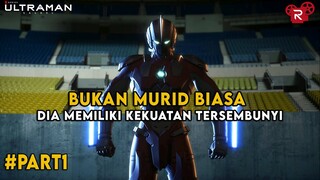 Walaupun Terlihat Lemah Dia Ini Memiliki Kekuatan Tersembunyi  - Alur Cerita Ultraman Part 1