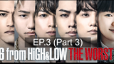 6 From High & Low The Worst (2020) ตอนที่ 03 ซับไทย_3