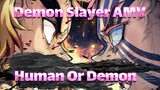 Why Am I Not A Demon? Because I Must Protect The Weak | Demon Slayer: Mugen Train AMV