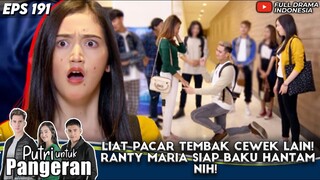 LIAT PACAR TEMBAK CEWEK LAIN! RANTY MARIA SIAP BAKU HANTAM NIH! - PUTRI UNTUK PANGERAN