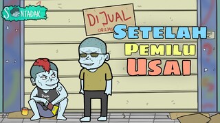 Setelah Pemilu Usai (Animasi Sentadak)