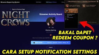 NIGHT CROWS - CARA SETUP SUPPORT NOTIFICATION SETTINGS STREAMER