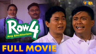 Row 4 baliktorians full movie