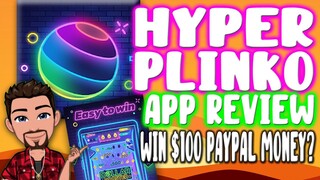 HYPER PLINKO APP REVIEW | WIN $100 PAYPAL MONEY? | KUMITA NG $100 SA PAYPAL?