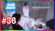 thank you doctors sub indo eps #36