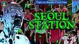 Seoul Station: Hollywood Movie Explained in Hindi | Train to Busan (South Korean Movie)