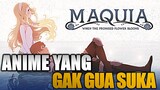 Bahas Maquia dan Kenapa Gua Gak Suka Anime Mecha #MeganeTalk