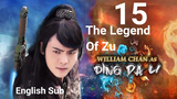 The Legend Of Zu EP15 (2015 English Sub S1)