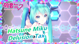 Hatsune Miku|【MMD】Change the uniform in TDA style【Miku】[Delusion Tax]