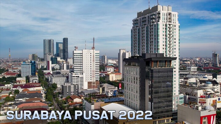 Surabaya Pusat Paling Banyak Gedung Tinggi atau Skyscraper [Drone View] 2022