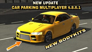 NEW UPDATE 4.8.61 Car Parking Multiplayer / Bodykits and Etc Haha
