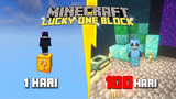 100 Hari Di Minecraft Tapi ini Lucky One Block (Part 1)