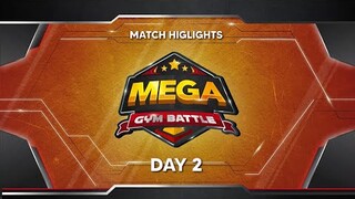 Highlight Mega Gym Battle Season 3 - Day 2