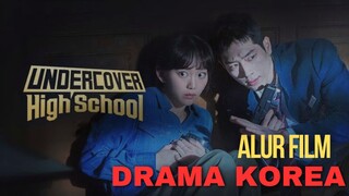 🎬 Alur Film Undercover Highschool Episode 1
