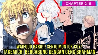 TOKYO REVENGERS CHAPTER 215! TAKEMICHI BERGABUNG DENGAN BRAHMAN! KAWARAGI SENJU WAIFU BARU CUY!!!