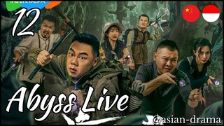 Abyss Live (2025) – Eps. 12 [Sub Indo]