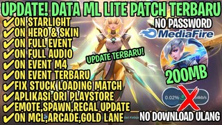 Data ML Lite Full Event 200Mb Terbaru Patch Revamp | ML Lite | Cara Mengatasi Lag & Patah Patah