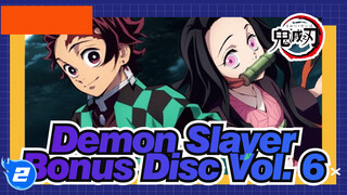 [OST] Bonus Disc. Demon Slayer Vol. 6_2