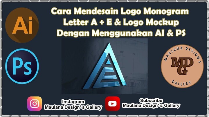 Cara Mendesain Logo Monogram Letter A + E & Logo Mockup Dengan Menggunakan AI & PS