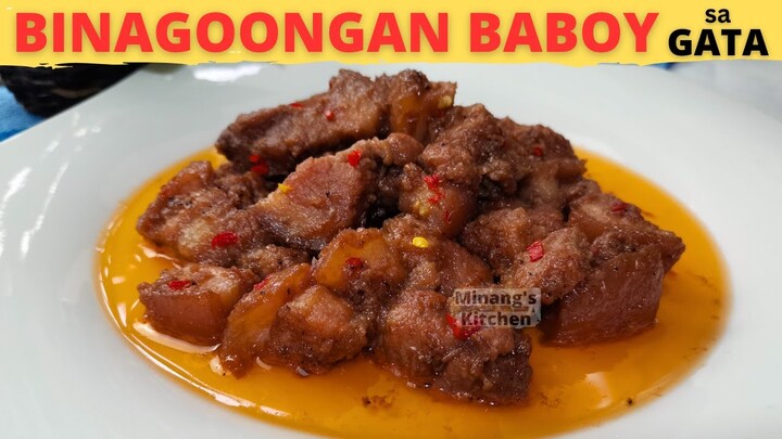 BINAGOONGAN BABOY SA GATA | Pork Binagoongan With GATA | Binagoongang Baboy | Pork Binagoongan