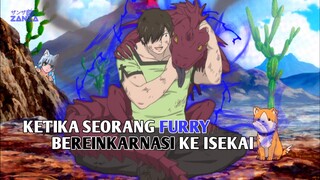 Om-om Pencinta Binatang Berkedok Furry Di Panggil Ke Isekai Jadi Pahlawan 💀