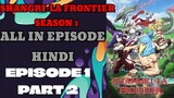 Shangri-La frontier season 1 episode 1 part 2