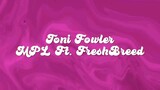 Toni Flower — "MPL" Lyrics