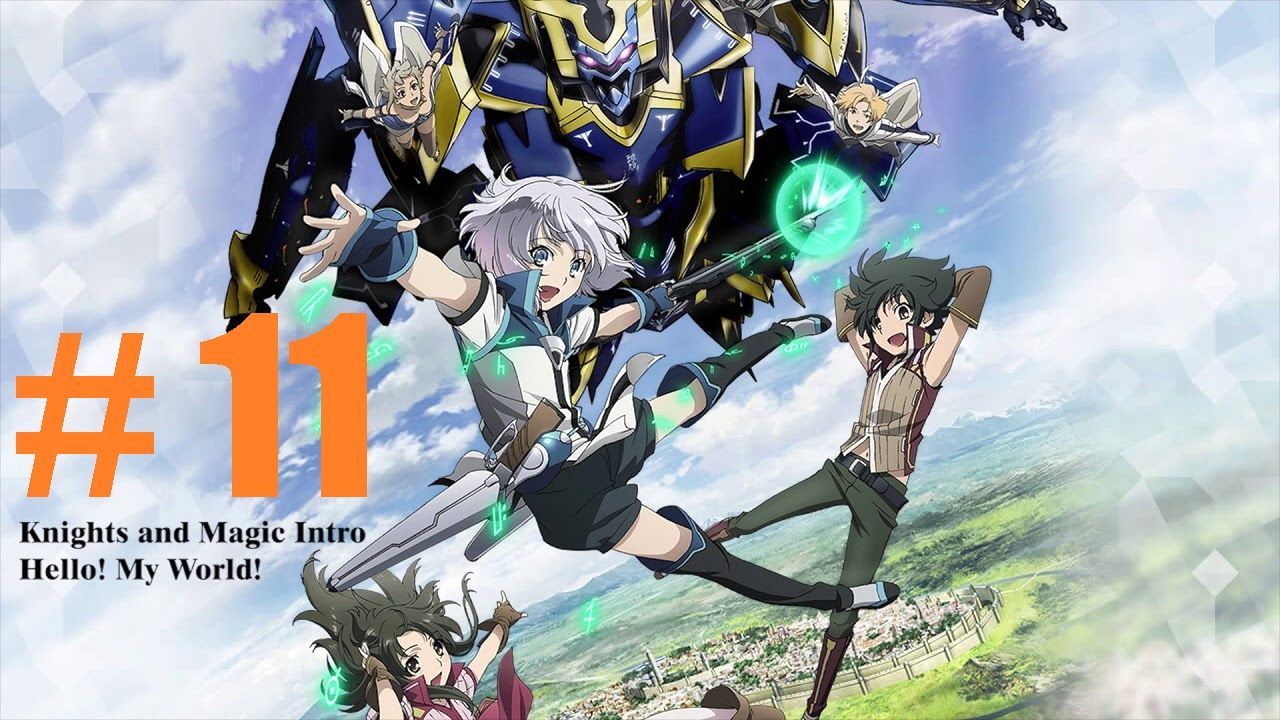 Assistir Knights & Magic - Episódio 011 Online em HD - AnimesROLL