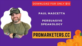 Paul Mascetta – Persuasive Speakology