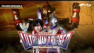 Teaser Ultraman Trigger RTV : Episode 5