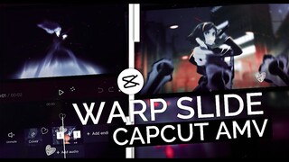 Warp Slide Transition || CapCut AMV Tutorial