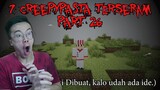 FIX INILAH 7 Creepypasta TERANEH Yang Pernah Ada Di Minecraft Pt.53 (3 JUMPSCARE Katanya)