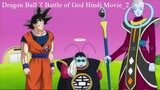 Dragon Ball Z Battle of God Hindi Movie_2 Time 1h 33min 40s