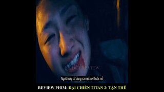 Tóm tắt phim:  ĐẠI CHIẾN TITAN 2-TẬN THẾ| LB Review Phim |