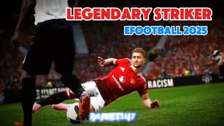 Campaign Download Chance Deal Legendary Striker Efootball 2025